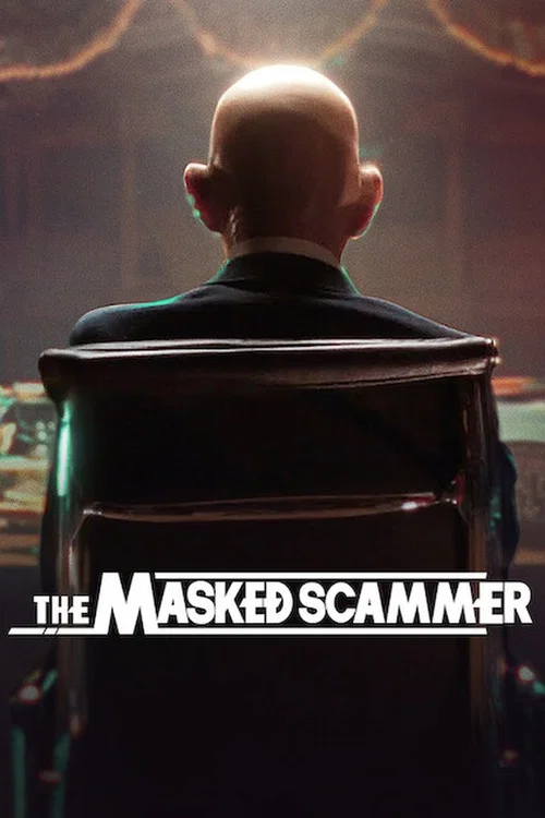 Постер: The Masked Scammer
