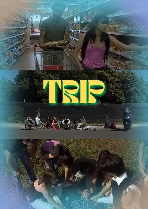Постер: Trip