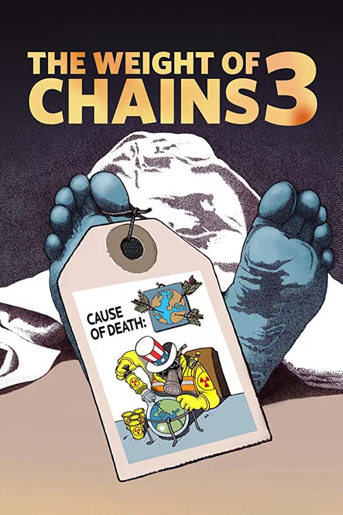 Постер: The Weight of Chains 3