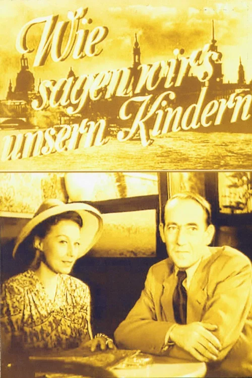 Постер: Wie sagen wir es unseren Kindern?