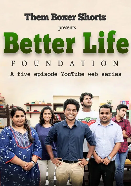 Постер: Better Life Foundation