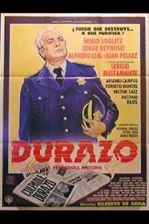 Постер: Durazo, la verdadera historia