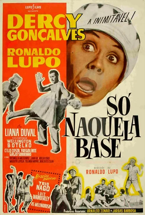 Постер: Só Naquela Base