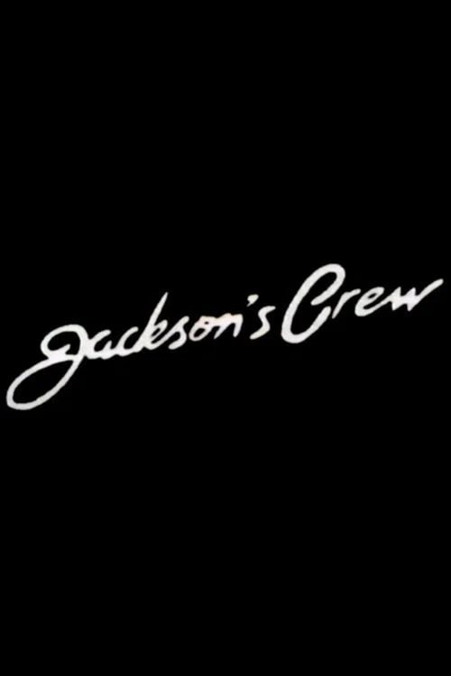 Постер: Jackson's Crew