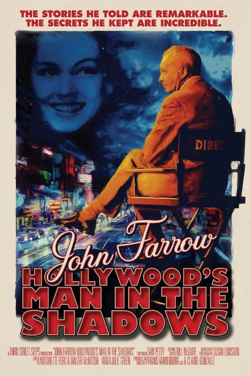 Постер: John Farrow Hollywood's Man in the Shadows