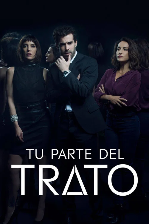Постер: Tu parte del trato