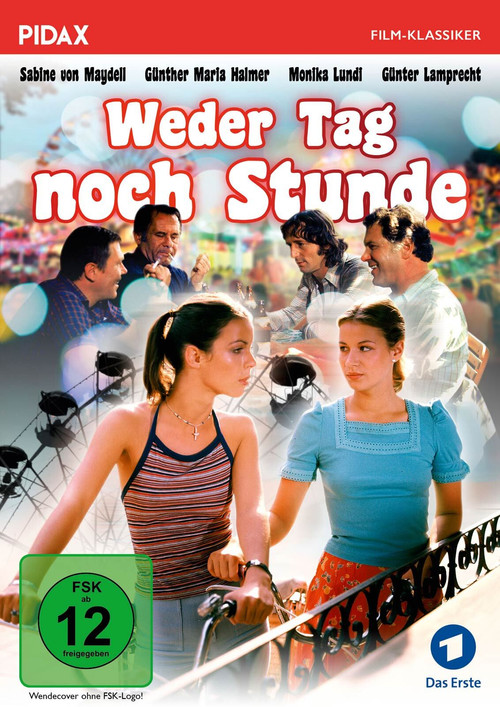 Постер: Weder Tag noch Stunde