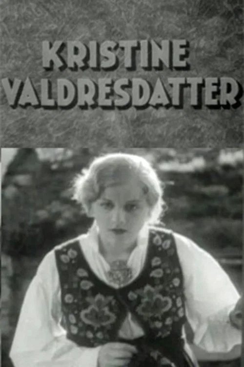 Постер: Kristine Valdresdatter