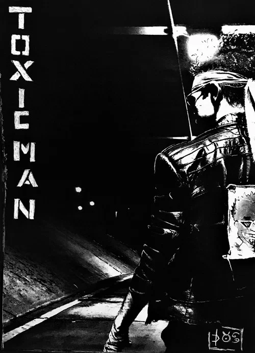 Постер: Toxic Man