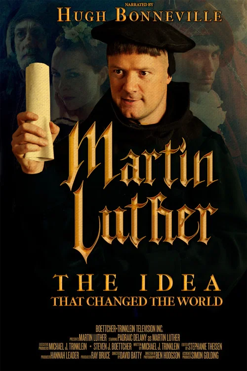 Постер: A Return to Grace: Luther's Life and Legacy