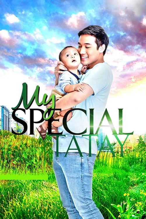 Постер: My Special Tatay