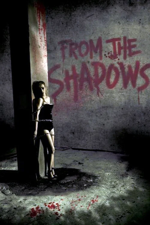 Постер: From the Shadows
