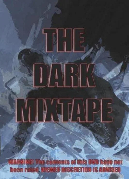 Постер: Dark Mixtape