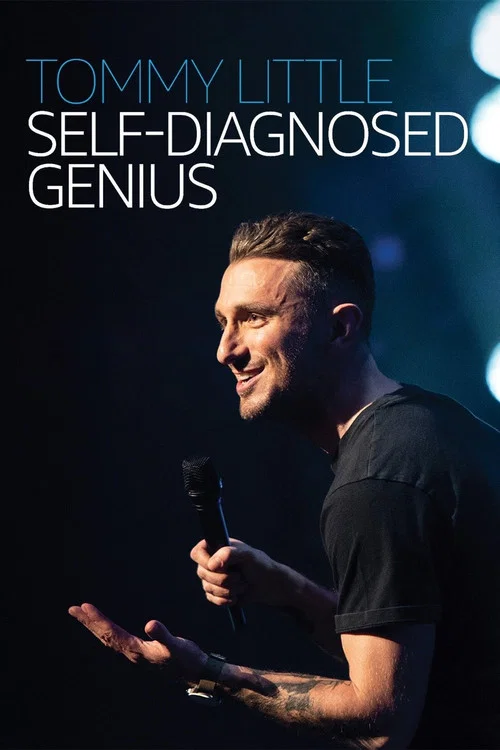Постер: Tommy Little: Self-Diagnosed Genius