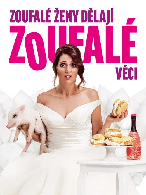 Постер: Zoufalé zeny delají zoufalé veci