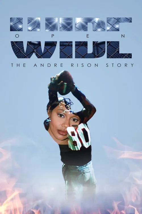 Постер: Wide Open: The Andre Rison Story