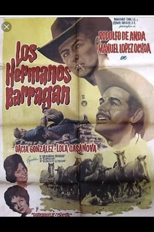 Постер: Los hermanos Barragán