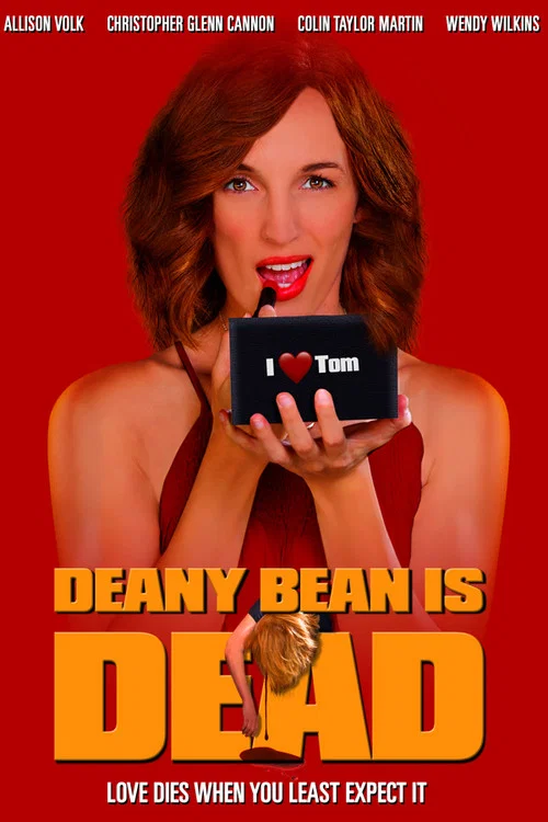 Постер: Deany Bean is Dead