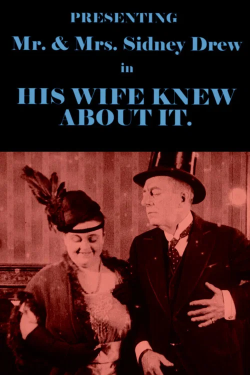 Постер: His Wife Knew About It