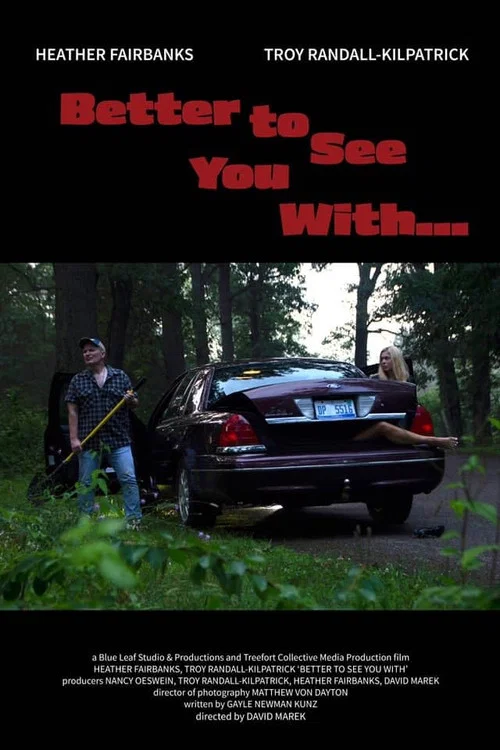 Постер: Better to See You With