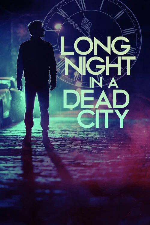 Постер: Long Night in a Dead City