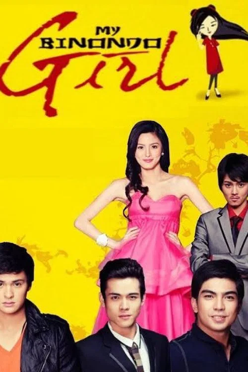 Постер: My Binondo Girl