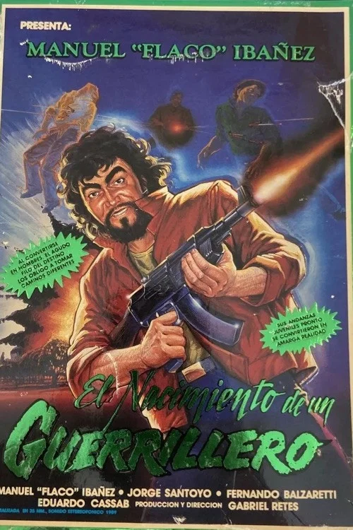 Постер: El nacimiento de un guerrillero