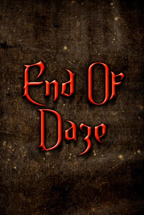 Постер: End of Daze
