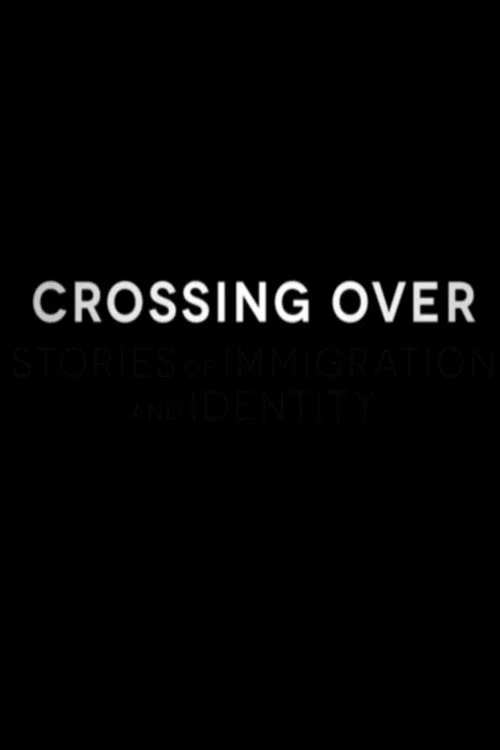 Постер: Crossing Over