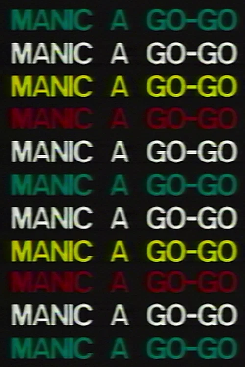 Постер: Manic a Go-Go