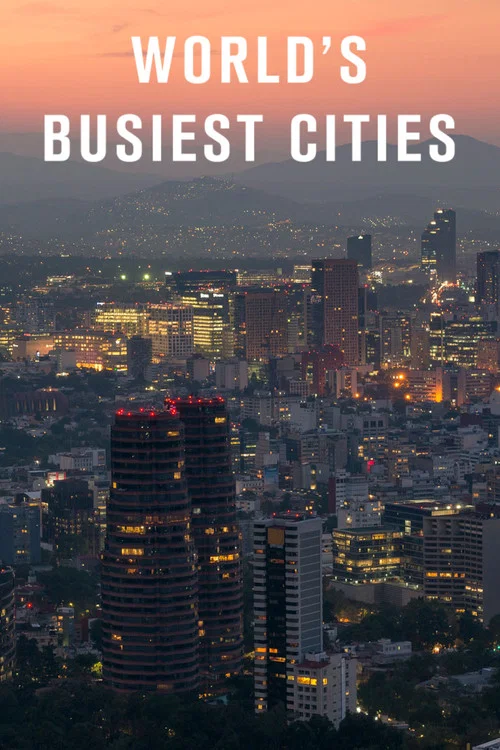 Постер: World's Busiest Cities