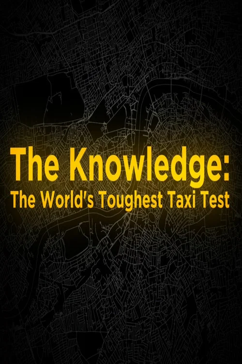 Постер: The Knowledge: The World's Toughest Taxi Test