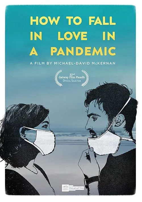 Постер: How to Fall in Love in a Pandemic