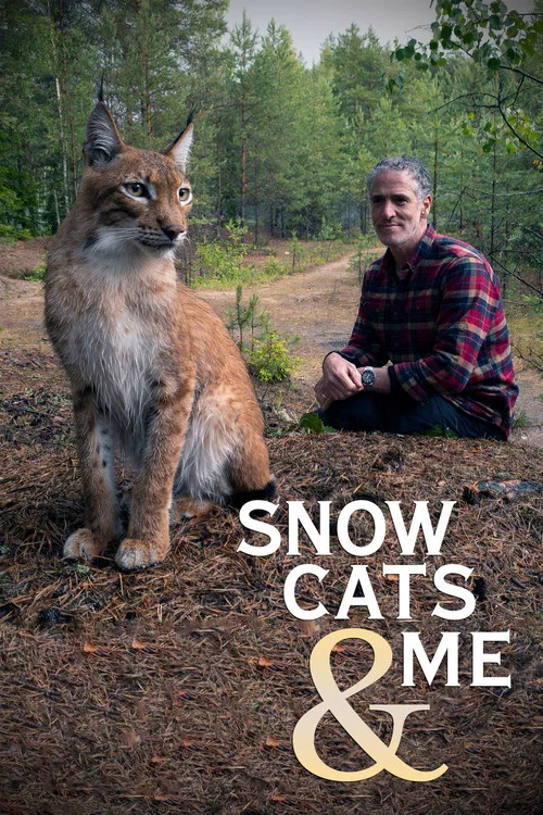 Постер: Snow Cats and Me