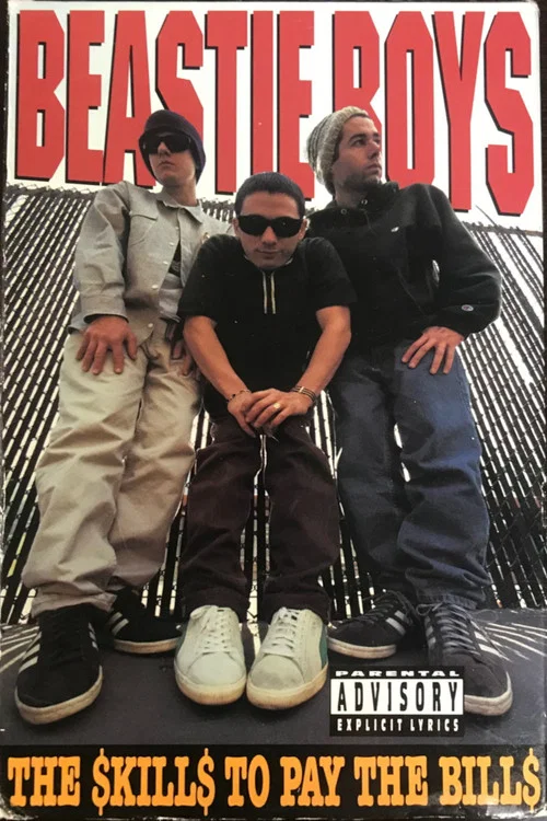 Постер: Beastie Boys: The $kill$ To Pay The Bill$