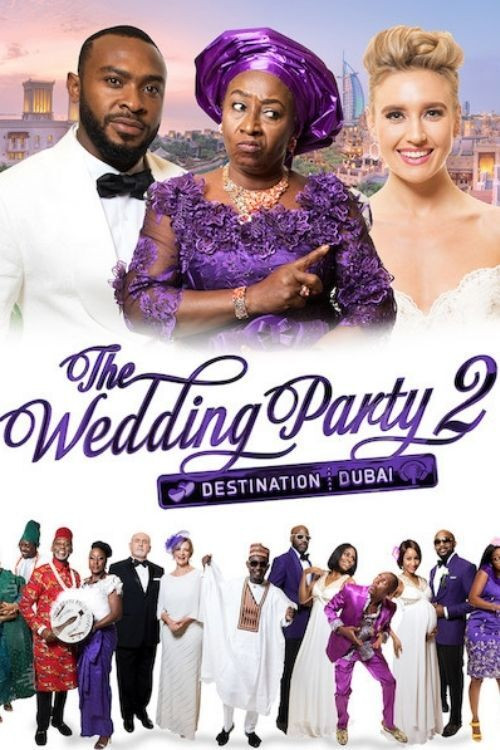 Постер: The Wedding Party 2: Destination Dubai