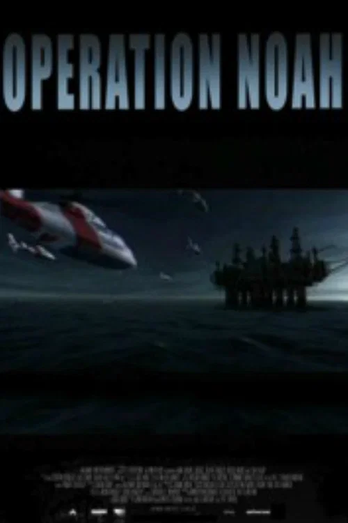 Постер: Operation Noah