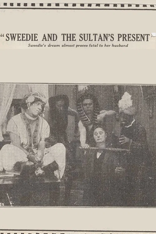 Постер: Sweedie and the Sultan's Present