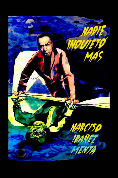 Постер: Nadie inquietó más - Narciso Ibáñez Menta