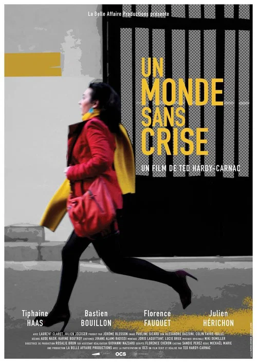 Постер: Un monde sans crise