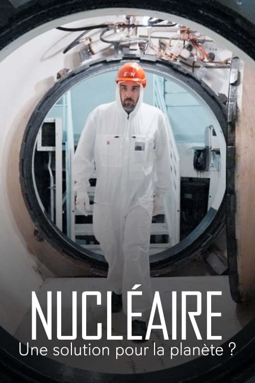 Постер: Nucléaire: une solution pour la planète?
