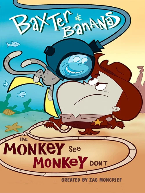 Постер: Baxter and Bananas in Monkey See Monkey Don't