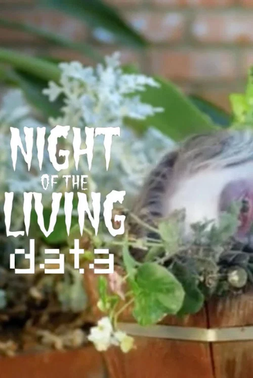 Постер: Night of the Living Data