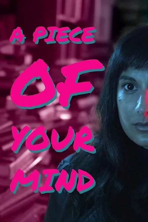 Постер: A Piece of Your Mind