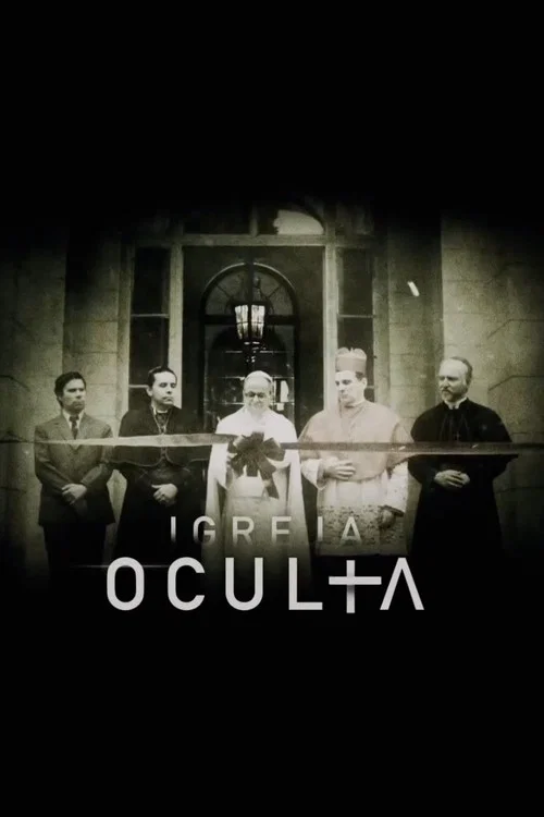 Постер: La Iglesia Oculta