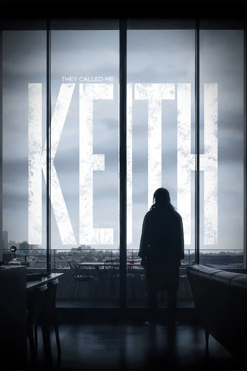 Постер: They Called Me Keith