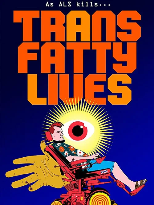 Постер: TransFatty Lives
