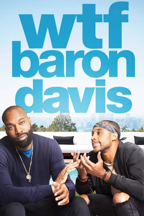 Постер: WTF, Baron Davis