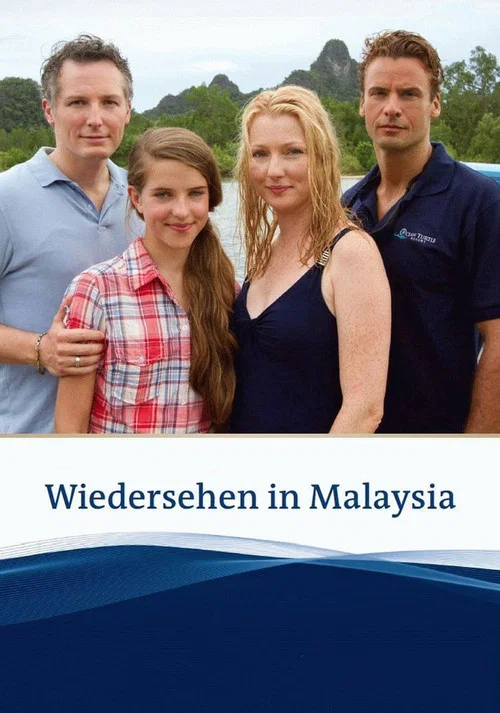 Постер: Wiedersehen in Malaysia