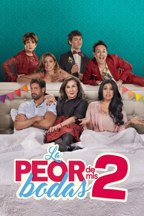 Постер: La Peor de Mis Bodas 2